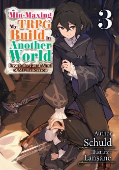 Min-Maxing My TRPG Build in Another World: Volume 3 (eBook, ePUB) - Schuld