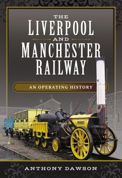 Cover The Liverpool and Manchester Railway (eBook, ePUB)