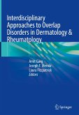 Interdisciplinary Approaches to Overlap Disorders in Dermatology & Rheumatology (eBook, PDF)