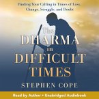The Dharma in Difficult Times (MP3-Download)