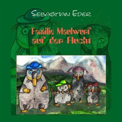 Familie Maulwurf auf der Flucht (MP3-Download) - Eder, Sebastian