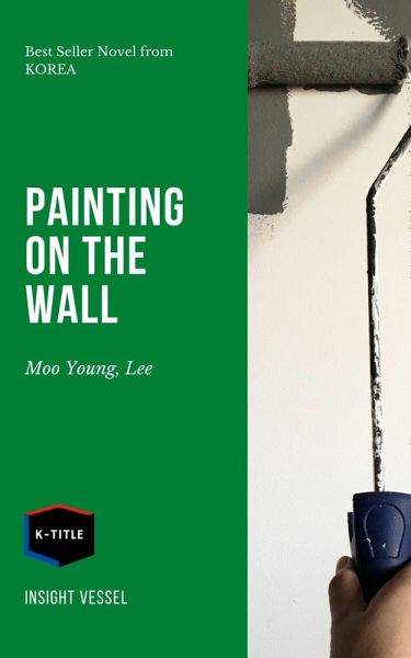 Painting on the Wall (eBook, ePUB) Painting on the Wall (eBook, ePUB)