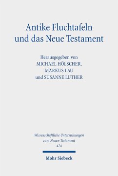 Antike Fluchtafeln und das Neue Testament (eBook, PDF)