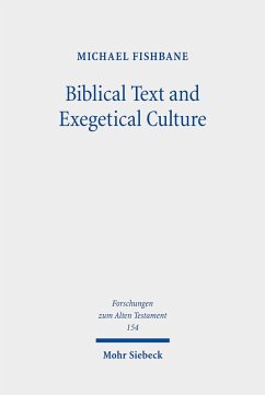 Biblical Text and Exegetical Culture (eBook, PDF) - Fishbane, Michael