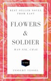 Flowers and Soldier (eBook, ePUB)