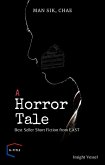 A Horror Story (eBook, ePUB) A Horror Story (eBook, ePUB)