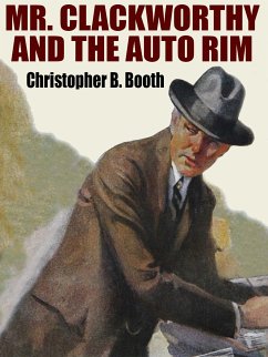 Mr. Clackworthy and the Auto Rim (eBook, ePUB)