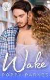 Wake (Once Upon a Happily Ever After, #3) (eBook, ePUB)