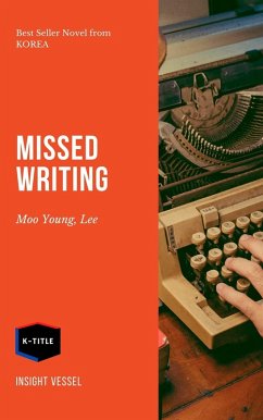 Missed Opportunity to Write (eBook, ePUB) - Mu-Young, Lee