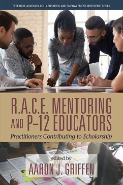Cover R.A.C.E. Mentoring and P-12 Educators (eBook, PDF)