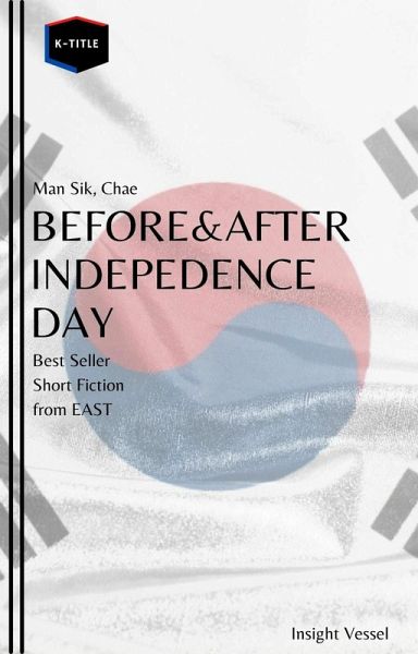 Before and After Independence Day (eBook, ePUB) Before and After Independence Day (eBook, ePUB)