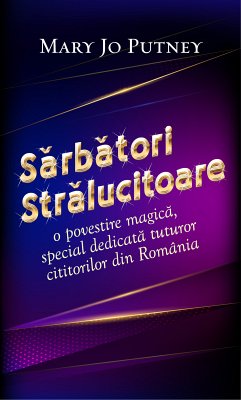 Sarbători strălucitoare (eBook, ePUB) - Putney, Mary Jo