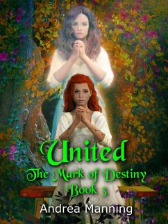 Cover United (The Mark of Destiny Book 3) (eBook, ePUB)