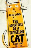 The Adventures Of A Travelling Cat (eBook, ePUB)
