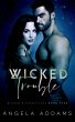 Wicked Trouble (eBook, ePUB) - Bild 1