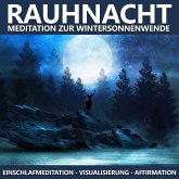 Rauhnacht Meditation zur Wintersonnenwende (MP3-Download)