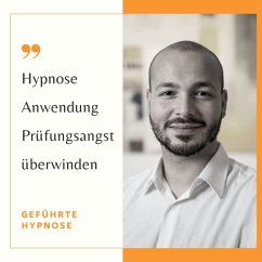 Hypnose Anwendung - Prüfungsangst überwinden - geführte Hypnose (MP3-Download) - Cecilia-Menzel, Jean-Maurice