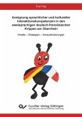 Aneignung sprachlicher und kultureller Interaktionskompetenzen in den zweisprachigen deutsch-französischen Krippen am Oberrhein (eBook, PDF)