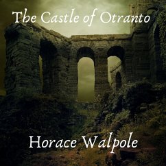 The Castle of Otranto (MP3-Download) - Walpole, Horace