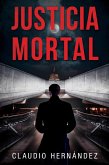 Justicia mortal (eBook, ePUB)
