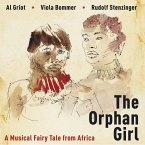 The Orphan Girl - a Musical Fairy Tale from Africa (MP3-Download)