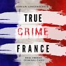 True Crime France (MP3-Download) - Bild 1