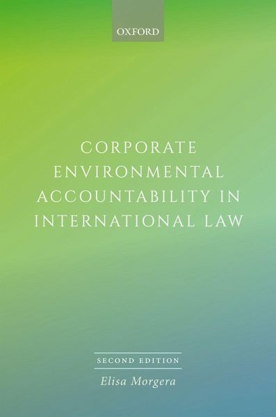 Corporate Environmental Accountability in International Law (eBook, PDF)