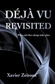 Déjà Vu Revisited (eBook, ePUB)