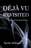 Déjà Vu Revisited (eBook, ePUB) Déjà Vu Revisited (eBook, ePUB)