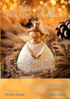 Drei Wörter für eine Geschichte (eBook, ePUB)