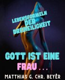 Gott ist eine Frau . . . (eBook, ePUB)