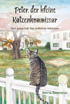 Peter, der kleine Katzenkommissar (eBook, ePUB) - Banowski, Britta