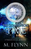 The Companion of Time: A Timeless Affair, Book One (SciFi Dragon Alien Romance) (eBook, ePUB)