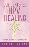 Joy Centered HPV Healing (eBook, ePUB)