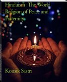 Hinduism: The World Religion of Peace and Fraternity (eBook, ePUB)