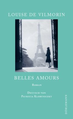 Belles Amours (eBook, ePUB) - de Vilmorin, Louise
