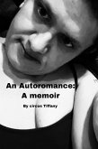 An Autoromance: A Memoir (My squirrelly life, #1) (eBook, ePUB)