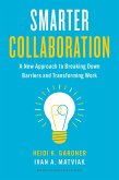 Smarter Collaboration (eBook, ePUB)