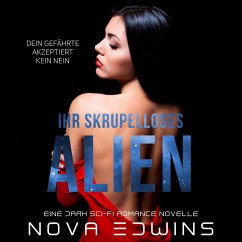 Ihr skrupelloses Alien (MP3-Download) - Edwins, Nova
