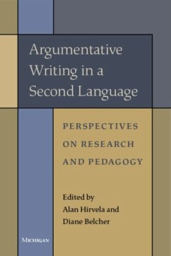Argumentative Writing in a Second Language - Hirvela, Alan R.; Belcher, Diane
