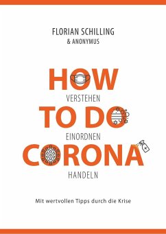 How To Do Corona - Schilling, Florian