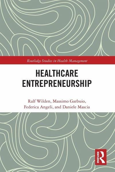 Entrepreneurship in Healthcare
