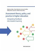 Assessment theory, policy, and practice in higher education