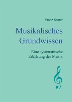 Musikalisches Grundwissen - Sauter, Franz