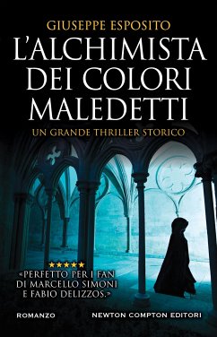 L'alchimista dei colori maledetti (eBook, ePUB) - Esposito, Giuseppe