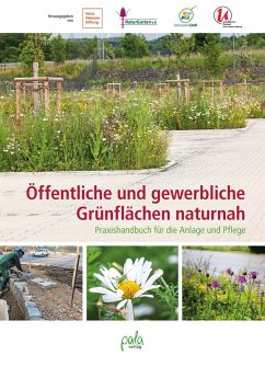 Öffentliche und gewerbliche Grünflächen naturnah (eBook, PDF) - Aufderheide, Ulrike