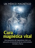 Cura magnética vital (Traducido) (eBook, ePUB)