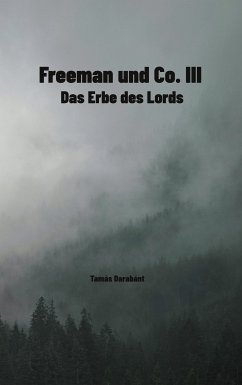 Freeman und Co. III (eBook, ePUB) - Darabant, Tamas