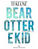 Bear, Otter e Kid (eBook, ePUB)