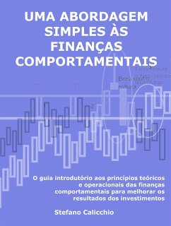 Uma abordagem simples às finanças comportamentais (eBook, ePUB) - Calicchio, Stefano